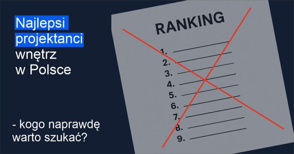 Najlepsi architekci wnetrz w Polsce Najlepsi architekci wnętrz w Polsce