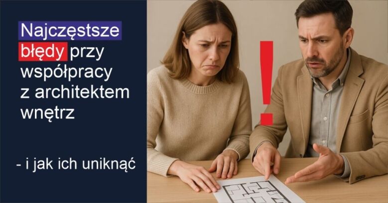 Najczęstrze błędy przy współpracy z architektem wnętrz Najczęstsze błędy przy współpracy z architektem wnętrz – para niezadowolona z projektu wnętrza, omawia plany z architektem.